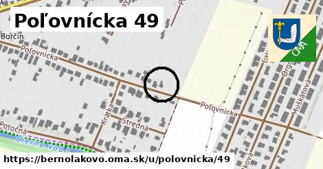 Poľovnícka 49, Bernolákovo