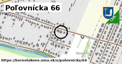 Poľovnícka 66, Bernolákovo