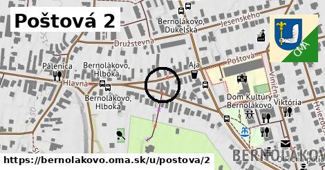 Poštová 2, Bernolákovo