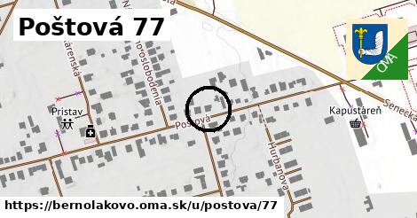 Poštová 77, Bernolákovo