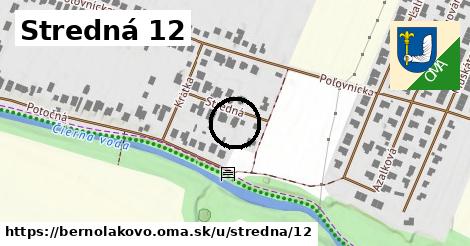 Stredná 12, Bernolákovo