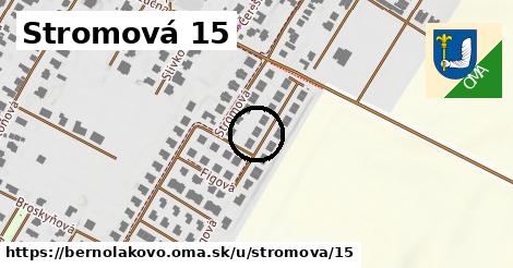 Stromová 15, Bernolákovo