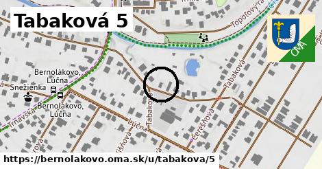 Tabaková 5, Bernolákovo