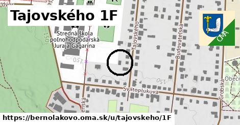 Tajovského 1F, Bernolákovo