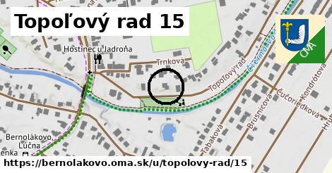 Topoľový rad 15, Bernolákovo