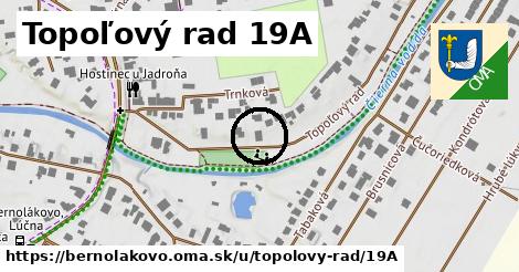 Topoľový rad 19A, Bernolákovo