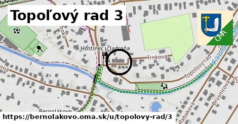 Topoľový rad 3, Bernolákovo