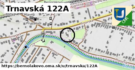 Trnavská 122A, Bernolákovo