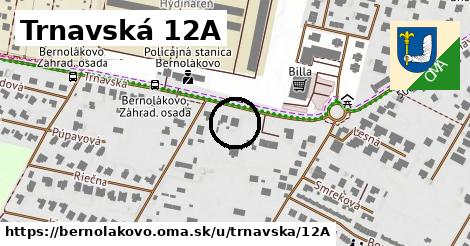 Trnavská 12A, Bernolákovo