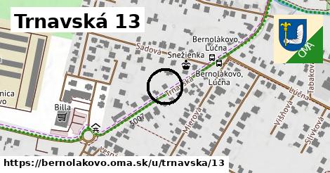 Trnavská 13, Bernolákovo