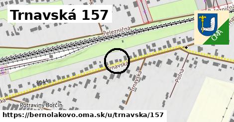 Trnavská 157, Bernolákovo