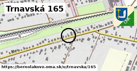 Trnavská 165, Bernolákovo