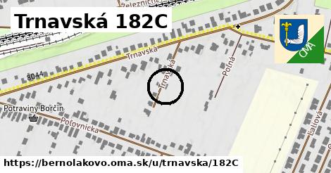 Trnavská 182C, Bernolákovo