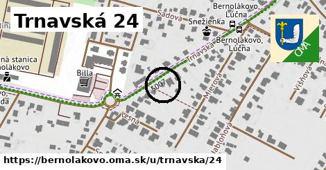 Trnavská 24, Bernolákovo