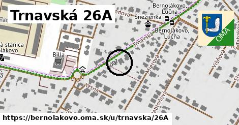 Trnavská 26A, Bernolákovo