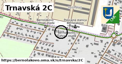 Trnavská 2C, Bernolákovo