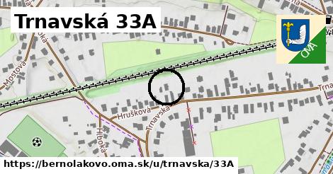 Trnavská 33A, Bernolákovo