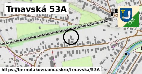 Trnavská 53A, Bernolákovo