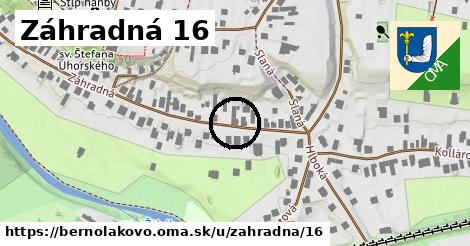 Záhradná 16, Bernolákovo