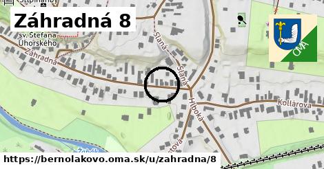 Záhradná 8, Bernolákovo