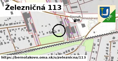 Železničná 113, Bernolákovo