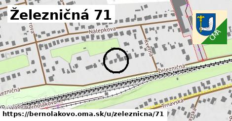 Železničná 71, Bernolákovo