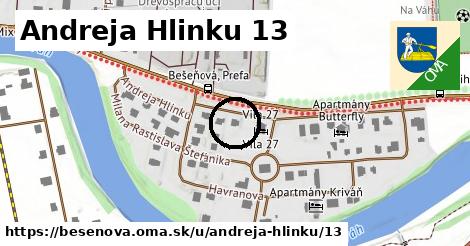 Andreja Hlinku 13, Bešeňová