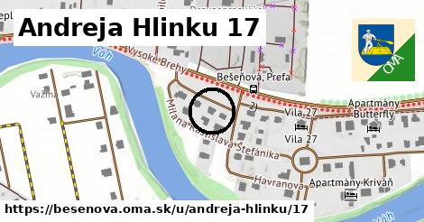 Andreja Hlinku 17, Bešeňová