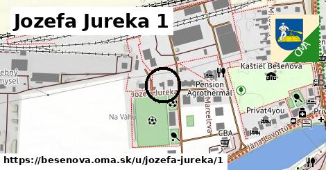 Jozefa Jureka 1, Bešeňová