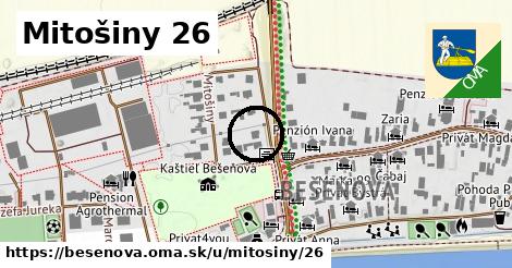 Mitošiny 26, Bešeňová