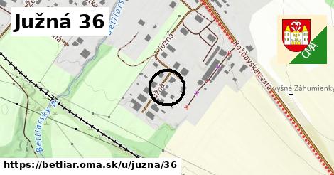 Južná 36, Betliar