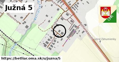 Južná 5, Betliar