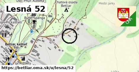 Lesná 52, Betliar