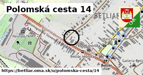 Polomská cesta 14, Betliar