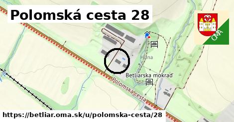 Polomská cesta 28, Betliar