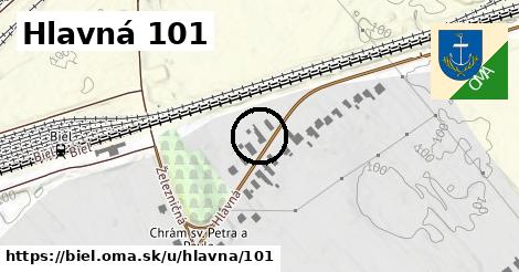 Hlavná 101, Biel