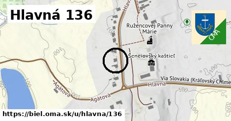 Hlavná 136, Biel