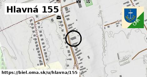 Hlavná 155, Biel