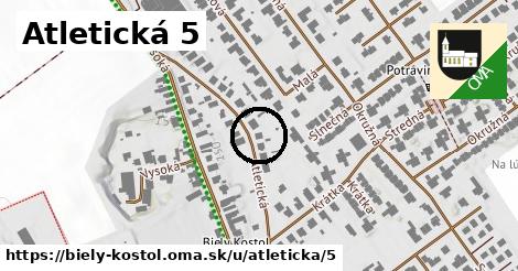 Atletická 5, Biely Kostol