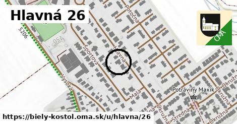 Hlavná 26, Biely Kostol