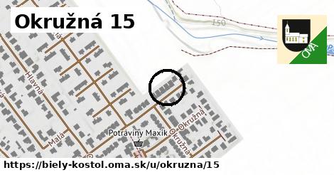 Okružná 15, Biely Kostol