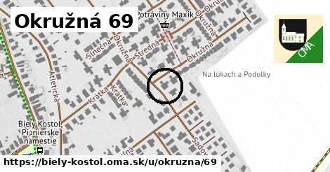 Okružná 69, Biely Kostol