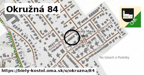 Okružná 84, Biely Kostol