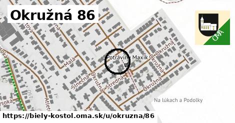 Okružná 86, Biely Kostol