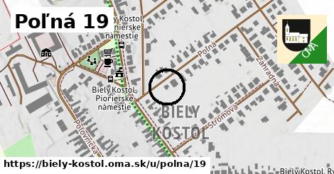 Poľná 19, Biely Kostol