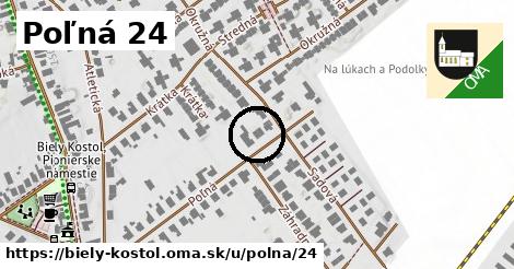 Poľná 24, Biely Kostol