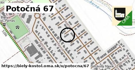 Potočná 67, Biely Kostol