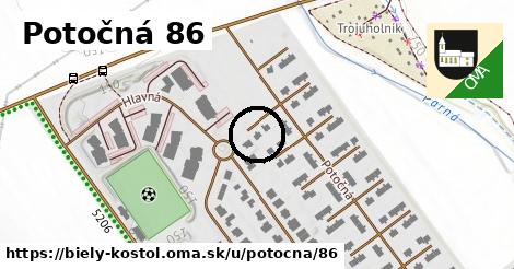 Potočná 86, Biely Kostol