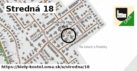 Stredná 18, Biely Kostol
