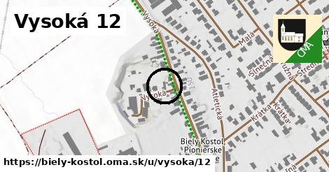 Vysoká 12, Biely Kostol